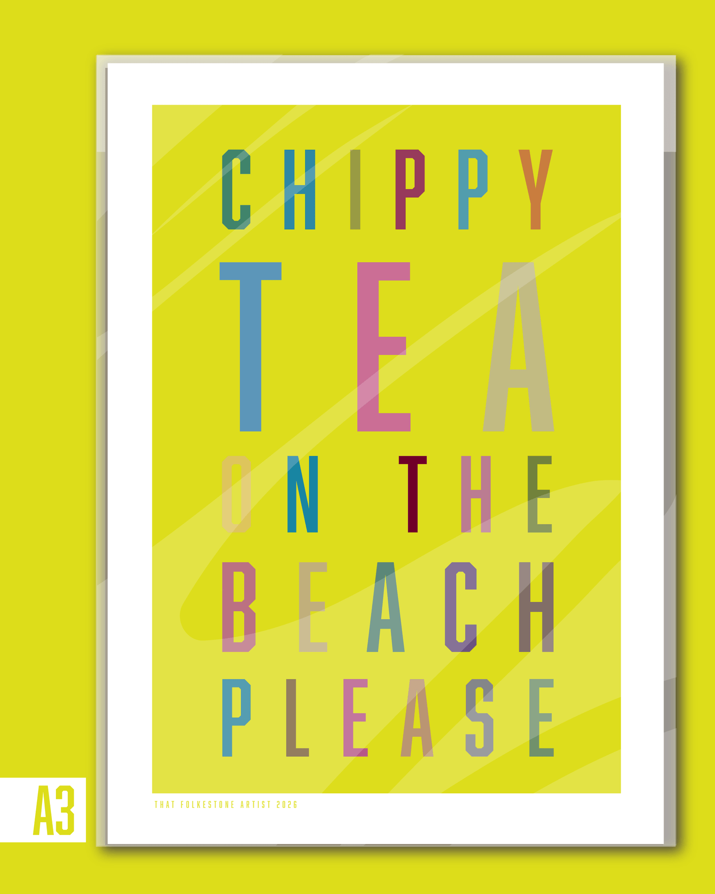 Chippy Tea Print - Folkestone Says - A3