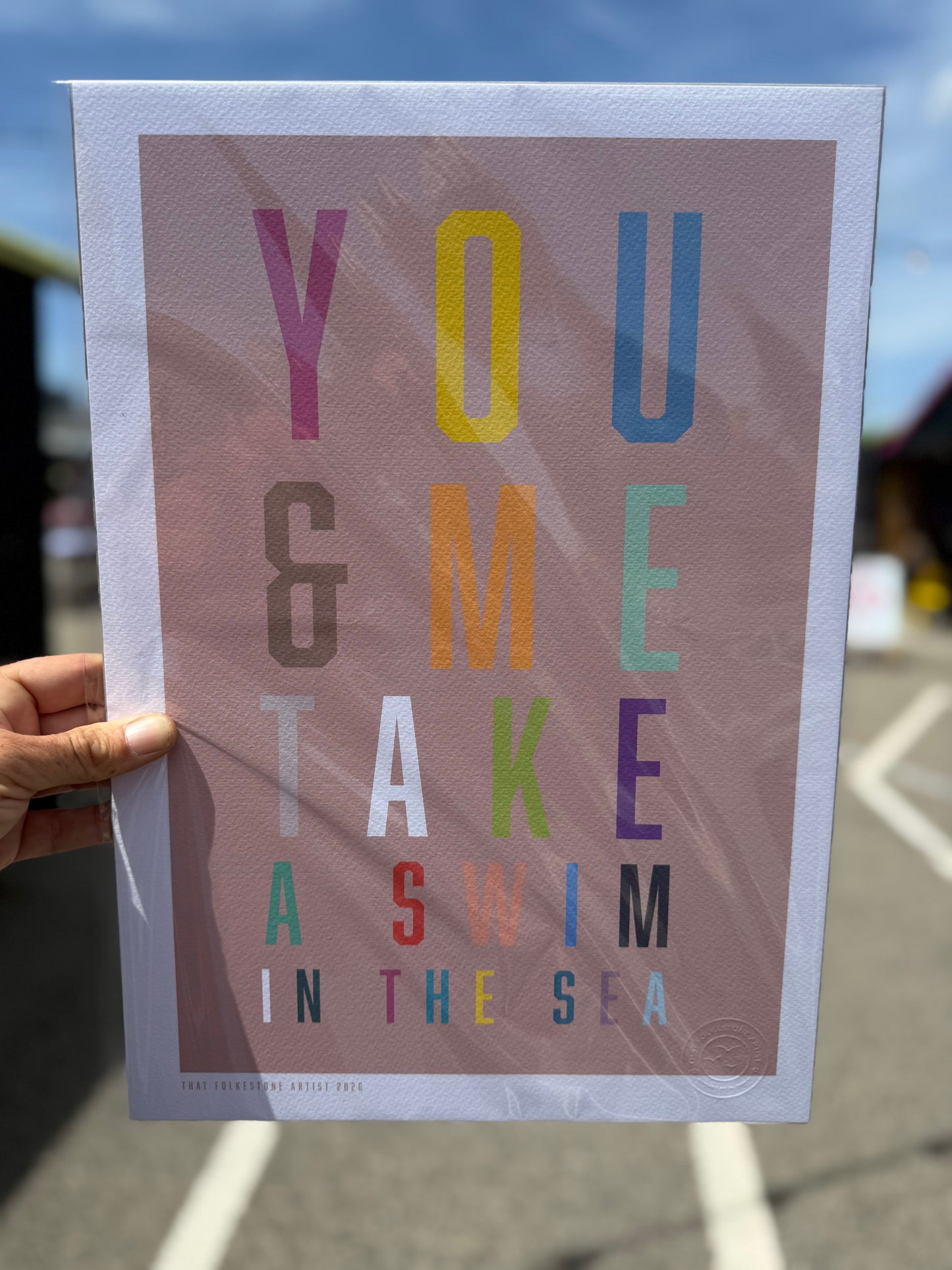 You & Me & Sea - Folkestone Says - A3
