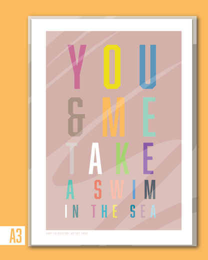 You & Me & Sea - Folkestone Says - A3
